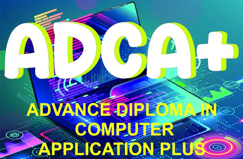 Advance Diploma in Computer Application Plus